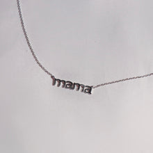 Load image into Gallery viewer, Mama Necklace - Silver
